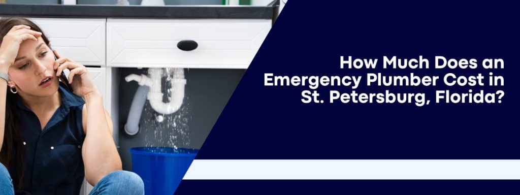 How Much Does An Emergency Plumber Cost